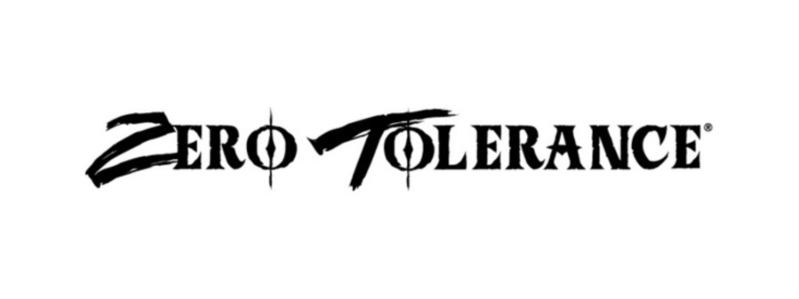 Zero Tolerance