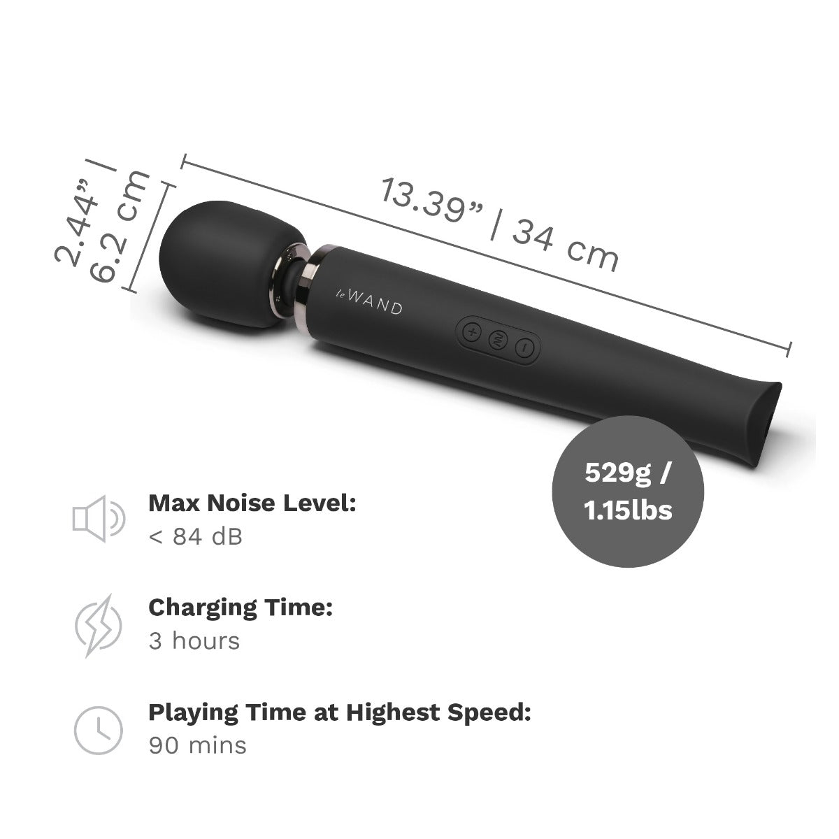 The Le Wand Rechargeable Wand in Black with measurements superimposed over top of its length. The wand massager has a 2.4" diameter head with a full length of 13.4". It's 1.15 pounds with a max noise level of <84dB. The wand massager has a charge time of 3 pounds with a playtime of 90 minutes at the highest speed. | Kinkly Shop