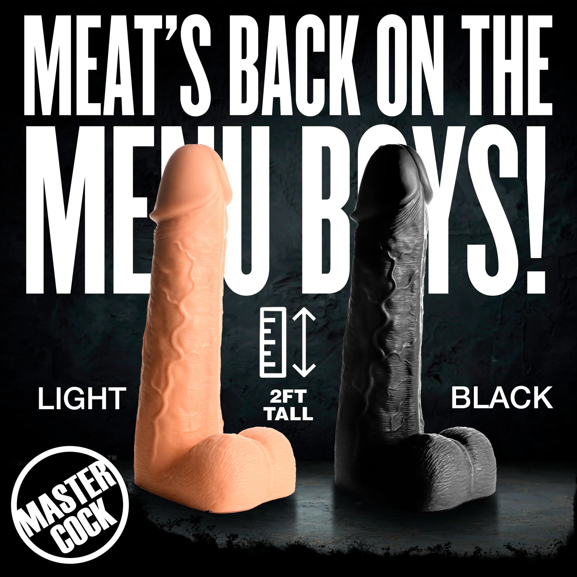Both the beige and black Moby 2 Foot Tall Super Dildo in front of text that reads "Meat's back on the menu, boys!" | Kinkly Shop