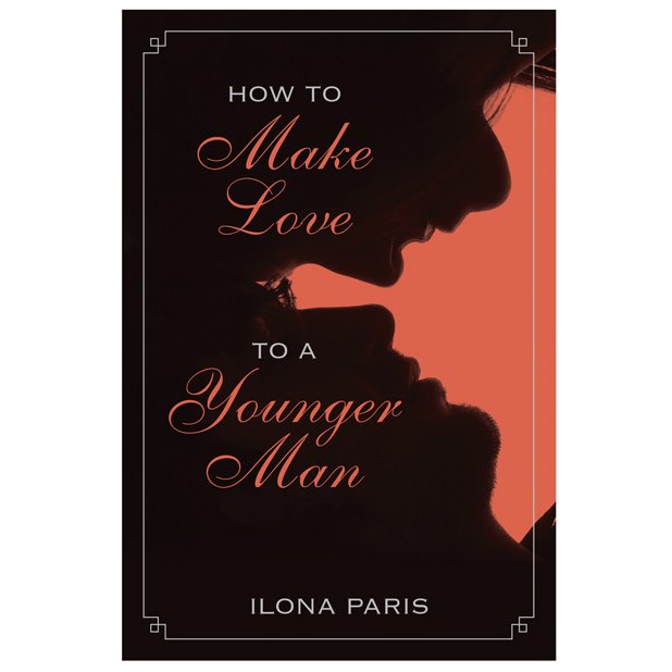How to Make Love to a Younger Man book cover | Kinkly Shop