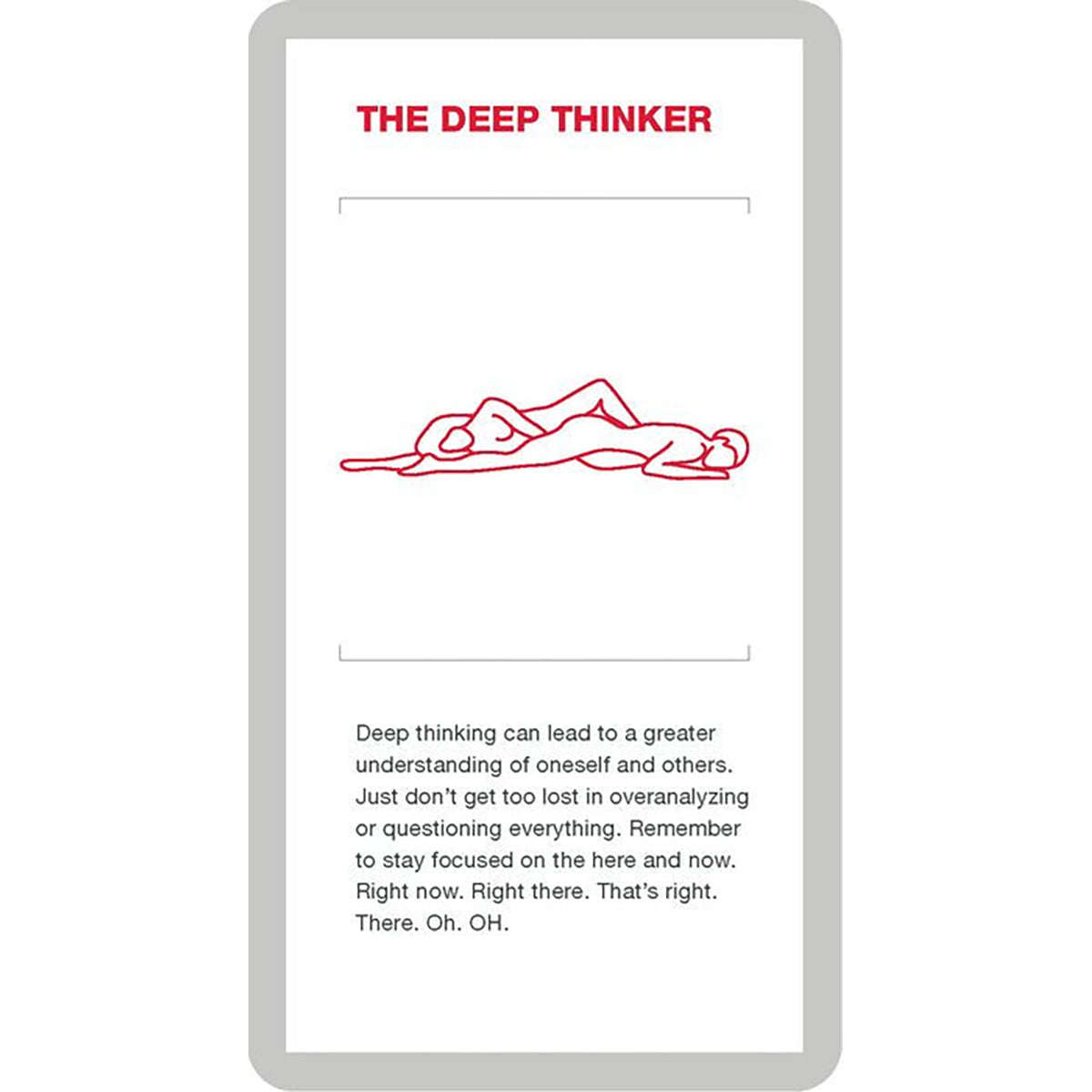Another example card. This one, titled Deep Thinker, has a sex position illustration and another paragraph of life advice. | Kinkly Shop