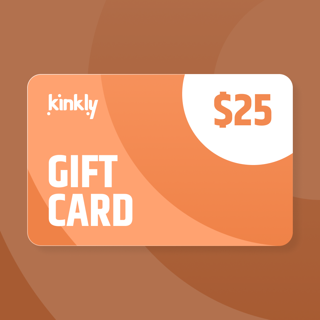 Kinkly Shop Gift Card Give the Gift of Pleasure & Choice Kinkly Shop Gift Card Give the Gift of Pleasure & Choice