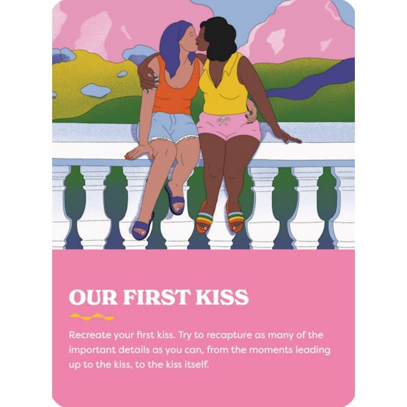 A card from A Hot Minute. It reads: "Our first kiss. Recreate your first kiss. Try to recapture as many of the important details as you can, from the moments leading up to the kiss to the kiss itself." | Kinkly Shop