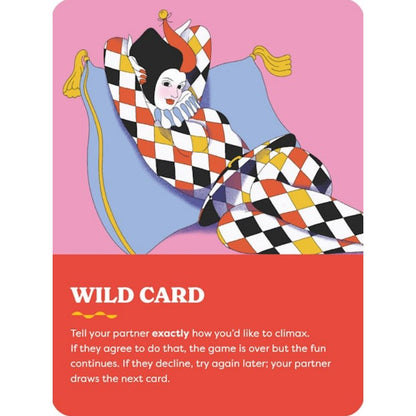 The wild card from A Hot Minute. It reads: "Tell your partner exactly how you'd like to climax. If they agree to do that, the game is over but the fun continues. If they decline, try again later; your partner draws the next card." | Kinkly Shop