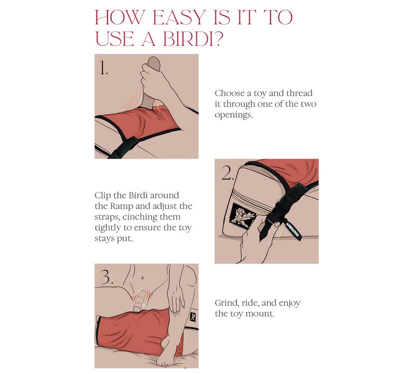 Step by step illustrated guide shows how to use the Liberator Birdi Sex Toy Mount Add-On in 3 pictures. Text reads: "How easy is it to use a Birdi? 1. Choose a toy and thread it through 1 of the 2 openings. 2. Clip the Birdi around the Ramp and adjust the straps, cinching them tightly to ensure the toy stays put. 3. Grind, ride, and enjoy the toy mount." | Kinkly Shop