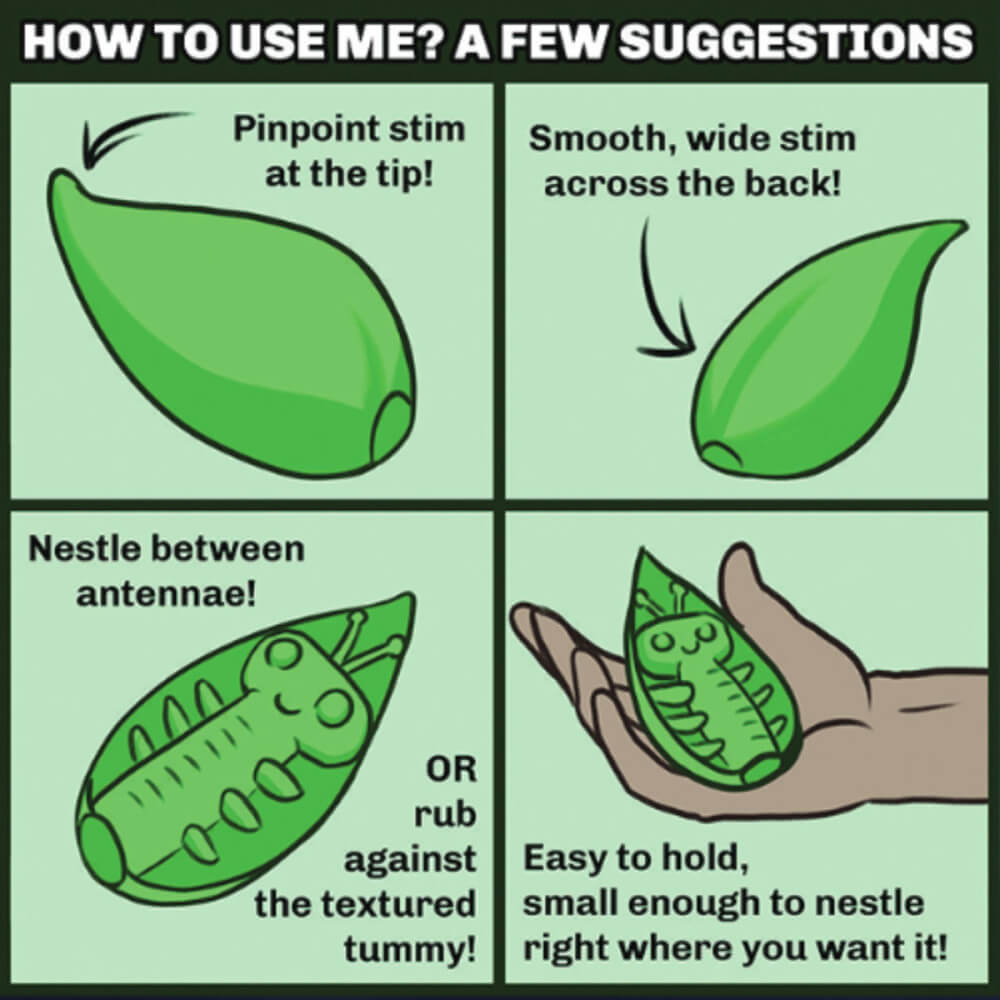Illustrated comic about how to use the Cute Little Fuckers Zeep. The text says ""Pinpoint stim at the tip. Smooth, wide stim across the back. Nestle between antennae! OR rub against the textured tummy! Easy to hold, small enough to nestle right where you want it!" | Kinkly Shop