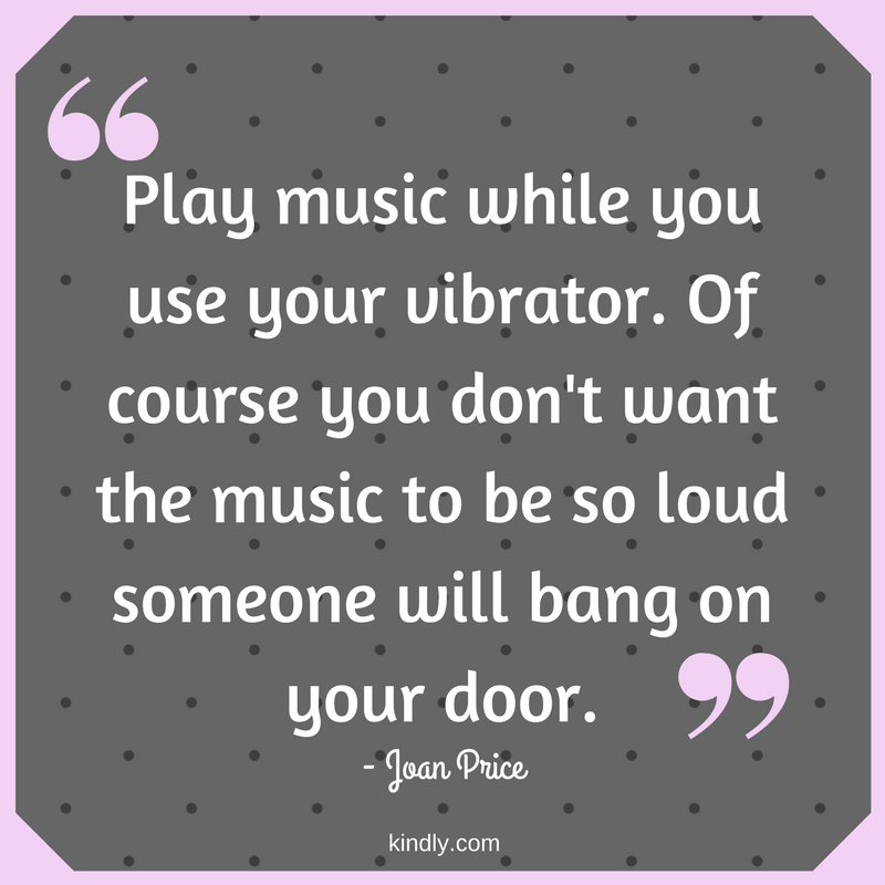 Vibrator Quote Joan Price