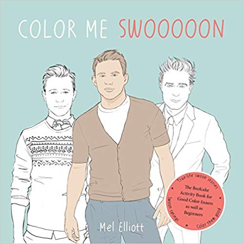 Color Me Swoon: The Beefcake Activity Book by Mel Ennis