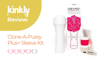 Clone-A-Pussy Plus+ Sleeve Kit: Sex Toy Review