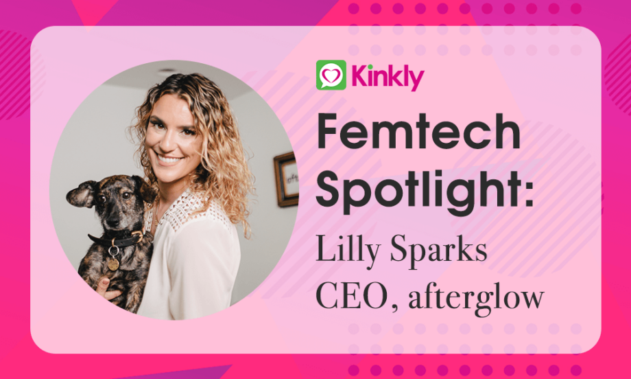 Femtech Spotlight: Lilly Sparks of afterglow