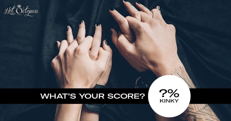 Quiz: What’s Your Kink Score?