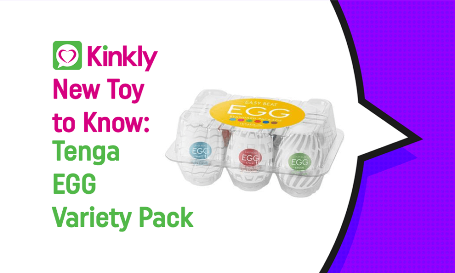 New Toy to Know: Tenga EGG Variety Pack