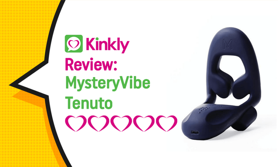 Sex Toy Review: MysteryVibe Tenuto