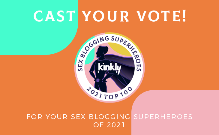 It’s Time to Vote for Your Favorite Sex Blogs of 2021!